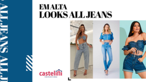 EM ALTA – Looks All Jeans